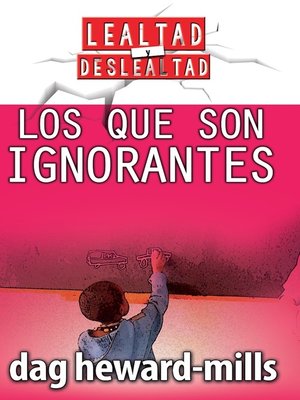 cover image of Los que son ignorantes